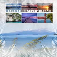 Lake Taupo Supervolcano