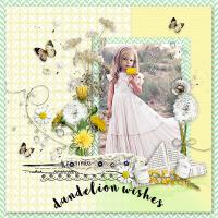 Most Recent Upload - *Dandelion wishes* 