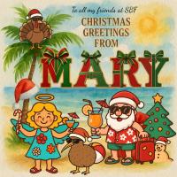 Most Recent Upload - Christmas Greetings from Mary