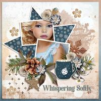 Most Recent Upload - *Whispering Softly* 