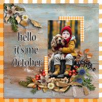 Most Recent Upload - *Hello, its me October*